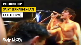 Mano Negra  Patchuko Hop  Live in SaintGermainenLaye La CLEF  1991 Official Live Video [upl. by Bihas232]