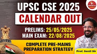 कब होगा 2025 में CSE Exam UPSC 2025 Exam Calendar Out 📢 UPSE CSE 2025 Exam Date  Sunil Abhivyakti [upl. by Nnaylrebmik56]