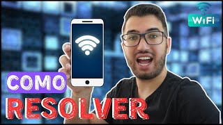 Smartphone NÃO CONECTA no WIFI Dicas para resolver [upl. by Eimor]