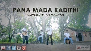 Pana Mada Kadithi Remake by api Machan [upl. by Emaj]