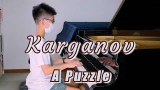 Karganov  A Puzzle  Catch Me  Op 25 No 2 [upl. by Hump]