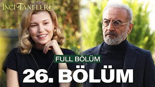 İnci Taneleri – 26 Bölüm [upl. by Hicks131]