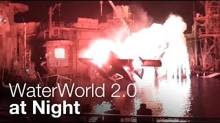 WaterWorld 20 at Night  Universal Studios Hollywood [upl. by Etnahsa]