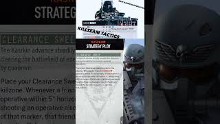 KASRKINS NEW CLEARANCE SWEEP 40k warhammer warhammertactics killteam kasrkin tactics guide [upl. by Malinda]