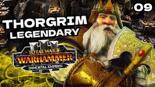 Total War Warhammer 3  Thorgrim Grudgebearer  Legendary Immortal Empires Campaign Episode 9 [upl. by Atims]