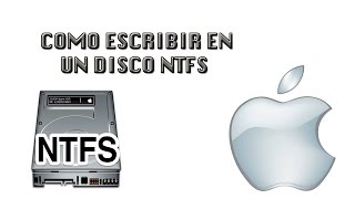 TUTORIAL  Usar Disco Duro NTFS en Mac  SIN PROGRAMAS Y GRATIS [upl. by Lectra560]