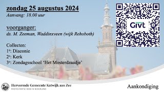 25082024 1800u ds M Zeeman wijk Rehoboth [upl. by Francois]