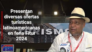 Presentan diversas ofertas turísticas latinoamericanas en feria Fitur 2024 [upl. by Kathi]