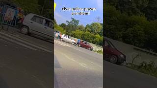 Civic police pawor youtubeshorts reaction motovlogreaction 360camera skating [upl. by Eeliah932]