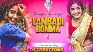 LAMBADI BOMMA DJ MIX BY ARUN SMILEY trending​ djsong​ bassbooster​ telugudjsongs​ [upl. by Lasky]