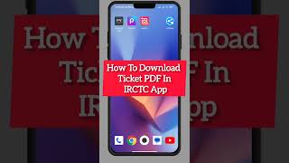 IRCTC App Se Ticket Kaise Download Kare pdf  how to download train ticket PDF tatkalticket [upl. by Oguh]