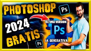 ✅ PHOTOSHOP 2024 DESCARGAR FULL ESPAÑOL 💥 [upl. by Airtina]