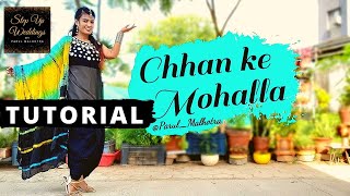 Chhan Ke Mohalla Dance Tutorial  Step by Step  Parul Malhotra Choreography [upl. by Asenev]