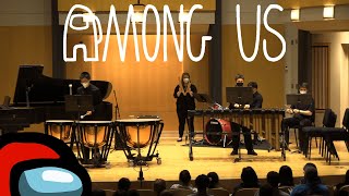 Among Us Trap Remix Among Us  Spring 2022 Small Ensemble Concert [upl. by Aiouqahs]