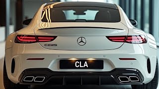 New AllNew 2025 CLA Mercedes Benz Raises the Bar Again first look quot🚗 [upl. by Zeena]