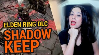 ELDEN RING DLC SHADOW KEEP [upl. by Razaele]