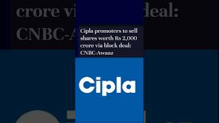 CIPLAs worth 2000 crores Block Deal [upl. by Dorri]