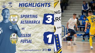 HIGHLIGHTS  SPORTING ALTAMARCA vs ELLEDI FUTSAL [upl. by Hays]