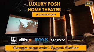 LUXURY POSH HOME THEATER AT COIMBATORE [upl. by Anaiuq]