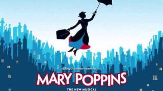 Practically Perfect  Mary Poppins The Broadway Musical [upl. by Eelaroc]