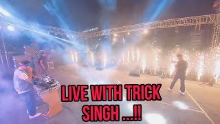 LIVE AT AMITY UNIVERSITY MOHALI WITH TRICK SINGH  TRICK SINGH LIVE  2024  TRENDING PUNJABI [upl. by Odnanreh]