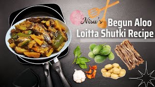 বেগুন আলু দিয়ে লইট্টা শুটকি ভুনা  Begun Aloo Diye Loitta Shutki Vuna food cooking [upl. by Darraj]