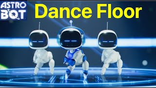 Astro Bot Dance Floor [upl. by Kizzee464]