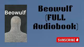 Beowulf FULL Audiobook  Epic Saga of a Legendary Hero [upl. by Euv]