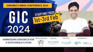 Genomics India Conference 2024  Join 3 Day Mega Event From 1st to 3rd Feb 2024  Registrations Open [upl. by Lissie]