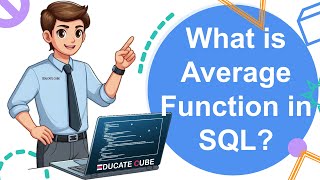 What is Average Aggregate Function in SQL [upl. by Genevra]