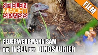 Feuerwehrmann Sam  INSEL DER DINOSAURIER  Beste Feuermann Sam Rettungsaktionen  Spielzeug Filme [upl. by Hugh217]