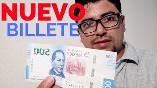 Datos curiosos del nuevo billete de 500 pesos conociendo el billete [upl. by Yddeg]