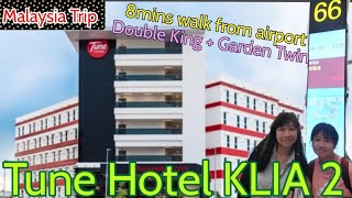 【馬來西亞EP1】入住TUNE Hotel KLIA 2🏠13Days Malaysia Trip🌎展開13天之旅🛫3年疫情首次出國旅行🧳✈️ [upl. by Lawtun]