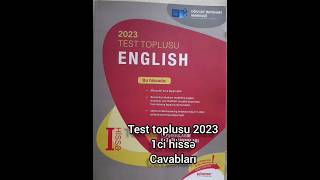 İngilis dili Test Toplusu 2023 1ci hissə Cavabları [upl. by Gnik]