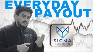 Everything you need to know about Sigma Funding  Everyday Payout  Honest Review [upl. by Elocim513]