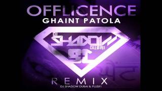 Offlicence  Ghaint Patola  DJ Shadow Dubai amp Plus 91 Remix [upl. by Mordy193]