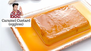 Eggless Caramel Pudding ONLY 4 Ingredients  No Condensed Milk  NO Oven  Christmas Recipe [upl. by Itoyj323]