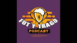 FUT Y TRAGO PODCAST  EP49 11092024  Com Zizinho Centeno [upl. by Arriaet]