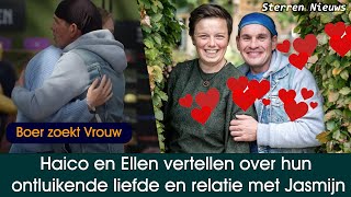 Boer zoekt Vrouw 2023 Haico en Ellen vertellen over hun ontluikende liefde en relatie met Jasmijn [upl. by Dimitry]