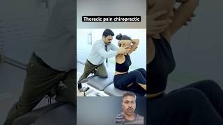 Thoracic pain chiropractic treatment doctor physiotherapy beuty trend feed feedshort ytshort [upl. by Wyne827]