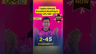 Taskin Ahmed Bowling in LPL t20 viral shorts youtubeshorts cricket [upl. by Ahsiem]