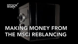 WHAT IS THE MSCI REBALANCING [upl. by Annuhsal]