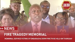 Memorial service for victims of Endarasha dorm fire to be held Thursday [upl. by Mada427]