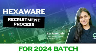 Hexaware Recruitment Process 2024  Hexaware Detailed Exam Preparation [upl. by Eniac]