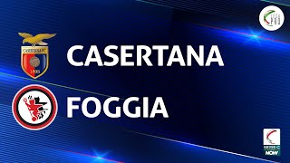 Casertana  Foggia 21  Gli Highlights [upl. by Vidovik]