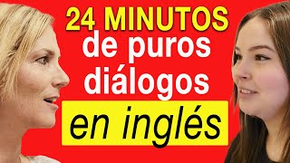 24 Minutos de Diálogos Puros en Inglés  24 Minutes of Pure Dialogues in English [upl. by Blaire]