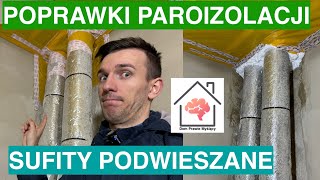 Jak prawidłowo wykonać paroizolację sufitu podwieszanego Szczelny sufit podwieszany [upl. by Koy]