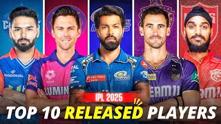 IPL 2025  10 Big Released Players  All Teams Released Players List  IPL 2025 Mega Auction [upl. by Rramed]