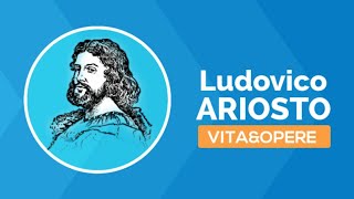 Ludovico Ariosto vita e opere [upl. by Eiuol827]