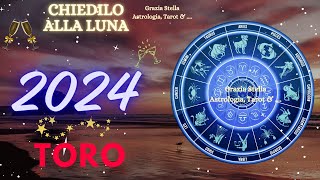 TORO🌈OROSCOPO 2024🌈 astrologia zodiaco oroscopo2024 [upl. by Itnaihc412]